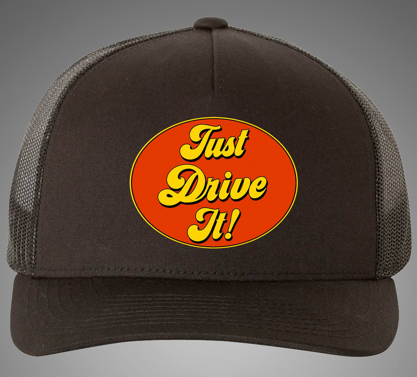 Just Drive It! Trucker Cap